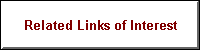 Related Links of Interest