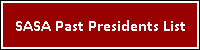 SASA Past Presidents List